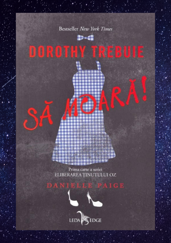 Dorothy trebuie sa moara!