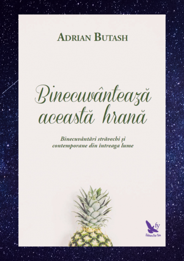 Binecuvanteaza aceasta hrana