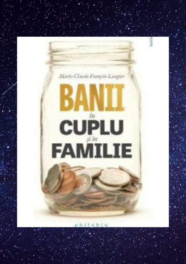 Banii in cuplu si in familie