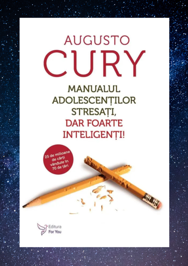Manualul adolescentilor stresati, dar foarte inteligenti!