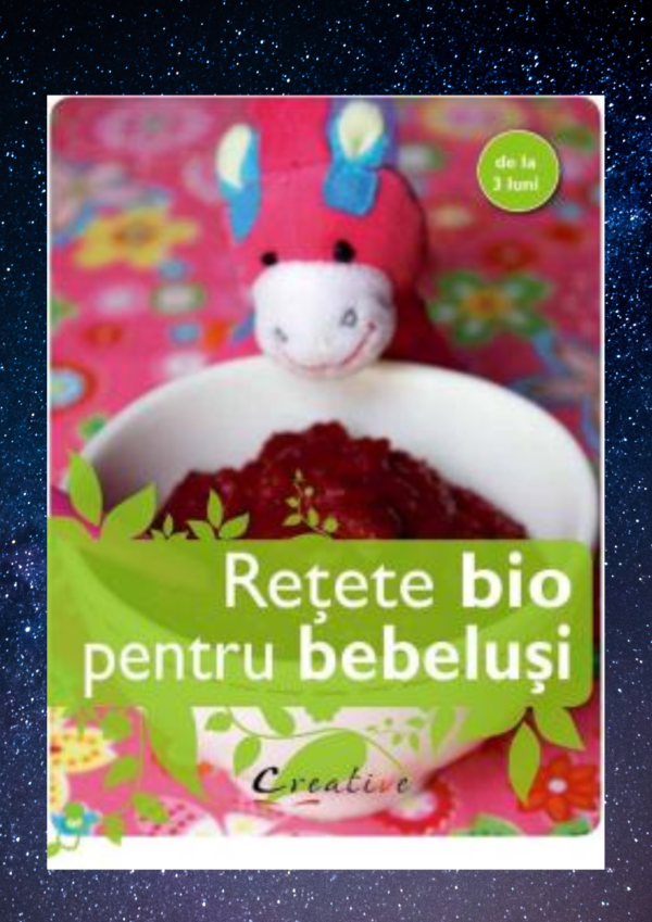 Retete bio pentru bebelusi