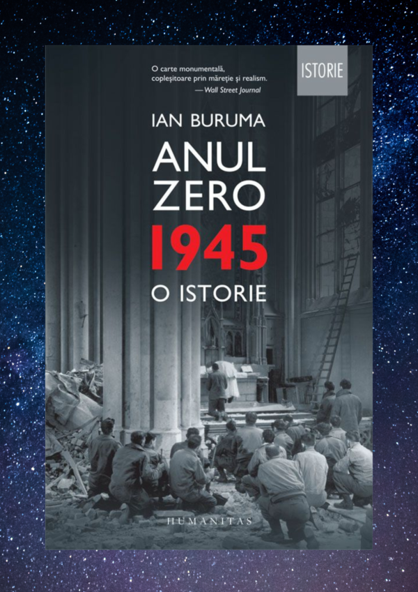 Anul Zero. 1945, o istorie