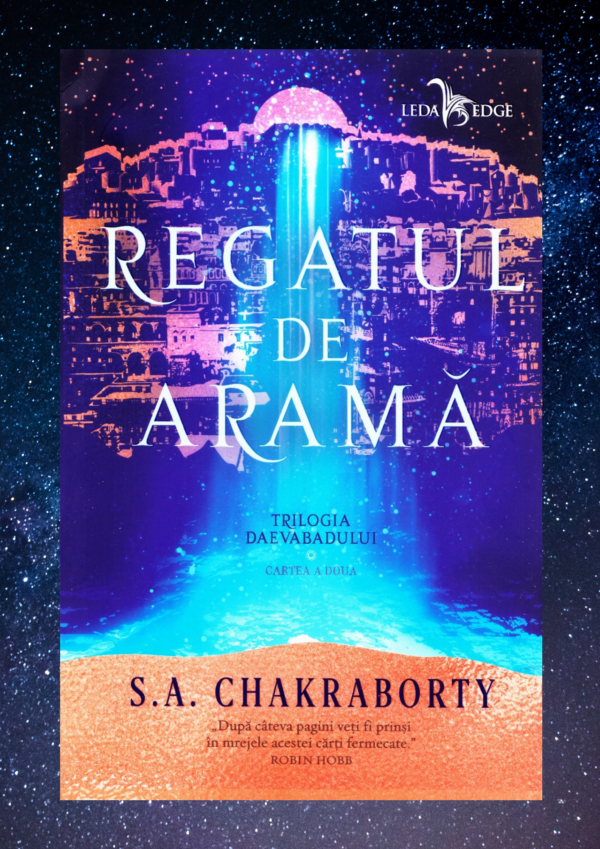 Regatul de arama Trilogia Daevabadului. Cartea a II-a