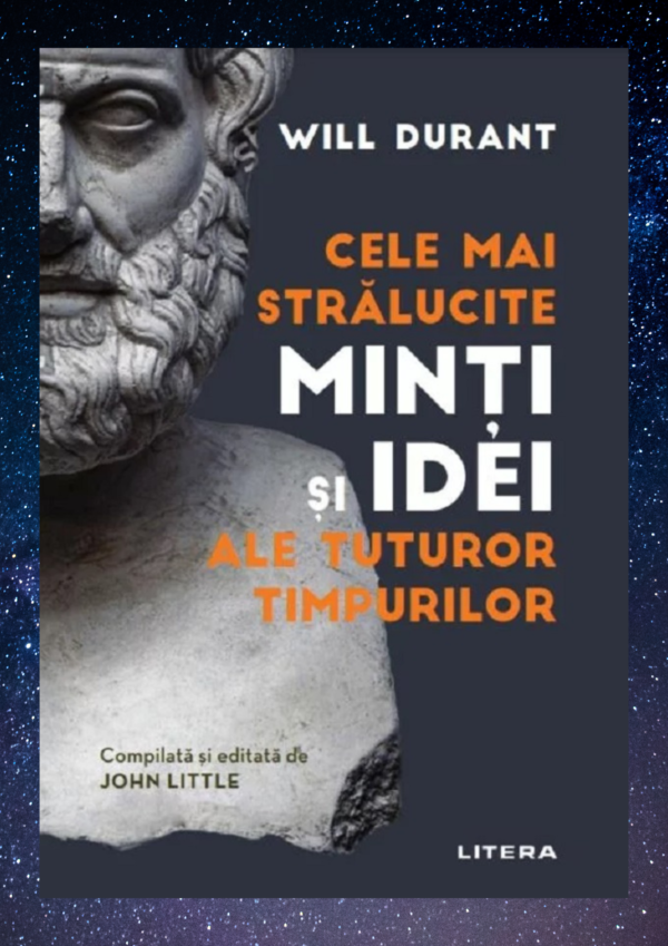 Cele mai stralucite minti si idei ale tuturor timpurilor