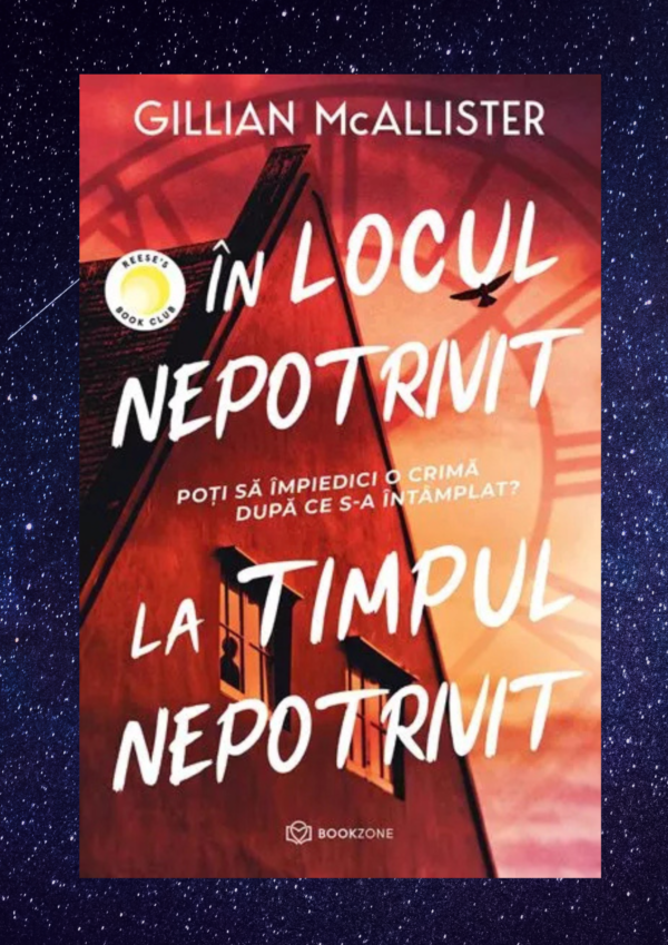 In locul nepotrivit, la timpul nepotrivit